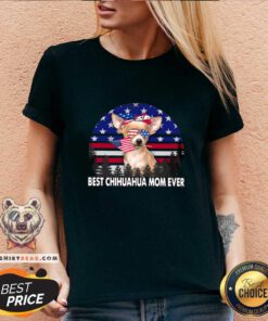 Hot Best Chihuahua Mom Ever American Flag Vintage V-neck - Design by Teeshirtbear.com