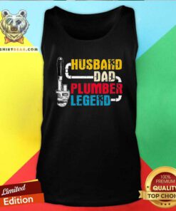 Hot Husband Dad Plumber Legend 2021 Tank Top