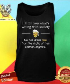 I Will Tell You What Is Wrong With 1 Society Tank Top - Design by Teeshirtbear.com