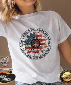 Nice A Good Girl She Loves Her Mama Loves Jesus And America Too Fourth Of July V-neck - Design by Teeshirtbear.com