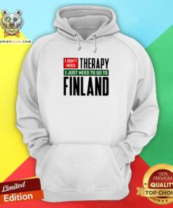 Nice I Just Need To Go To Finland Classic Hoodie