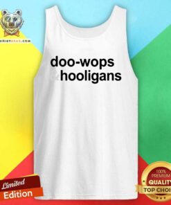 Original Doo Wops And 6 Hooligans Tank Top - Design by Teeshirtbear.com