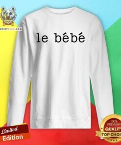 Premium Le Bebe Sweatshirt