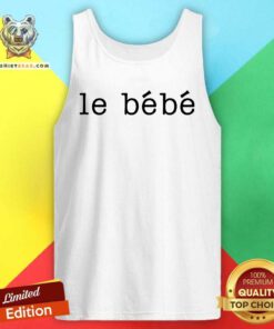 Premium Le Bebe Tank Top
