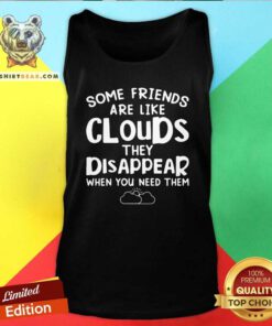 Some Friends 12 Are Like Cloud Tank Top - Design by Teeshirtbear.com
