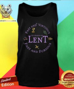 Tis Season Of Lent 4 Not Fast And Furious Tank Top - Design by Teeshirtbear.com