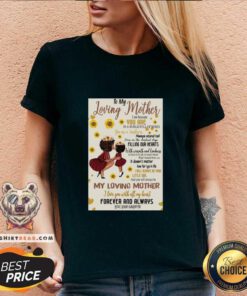 To My Loving Mother You Are In A World Full Of Roses 31 V-neck - Design by Teeshirtbear.com