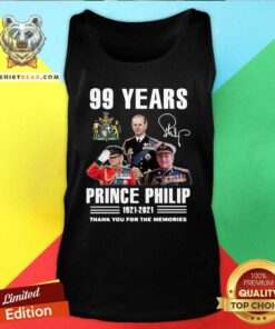 Awesome 99 Years Prince Philip 1921 2021 Signature Tank Top