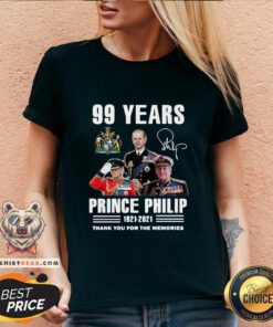 Awesome 99 Years Prince Philip 1921 2021 Signature V-neck