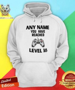 Awesome Any Name You Have Reached Level 18 Gaming Hoodie