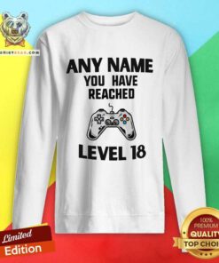 Awesome Any Name You Have Reached Level 18 Gaming Sweatshirt