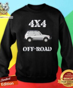 Awesome Russian Lada Niva 4x4 Off Road Truck Sweatshirt