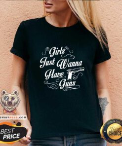 Cool Girls Just Wanna Have Guns V-neck