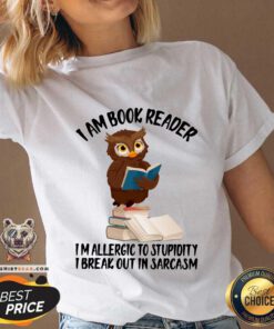 Cute I Am Book Reader I Am Allergic To Stupidity Owl V-neck
