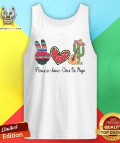 Cute Peace Love Cinco De Mayo 2021 Mexican Party Tank Top
