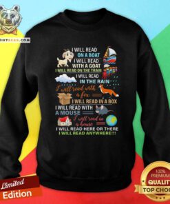 Good I Will Read Anywhere On A Boat With A Goat Sweatshirt
