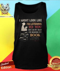 Good In My Head I Am Reading My Book Buying Another One Tank Top