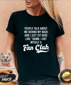 Hot Damn I Got Myself A Fan Club V-neck