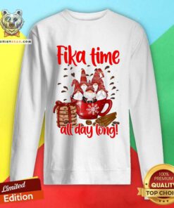 Lovely Gnomes Fika Time All Day Long Sweatshirt