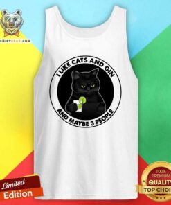 Lovely I Like Cats And Gin And Maybe 3 People Tank Top