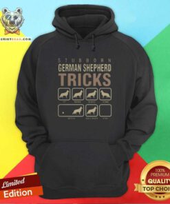 Nice Stubborn German Shepherd Tricks Hoodie
