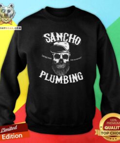 Official Sancho Plumbing Co Sweatshirt