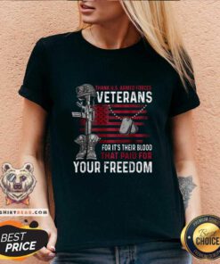 Official Veteran Their Blood That Paid For Your Freedom V-neck