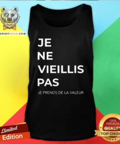 Premium Je Ne Vieillis Pas Tank Top