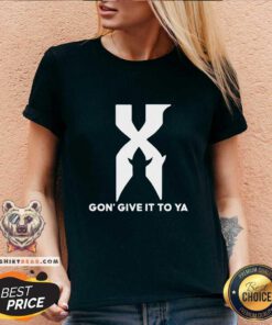 Premium X Gon Give It To Ya V-neck