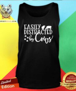 Pretty Easily Distracted By Cows Tank Top
