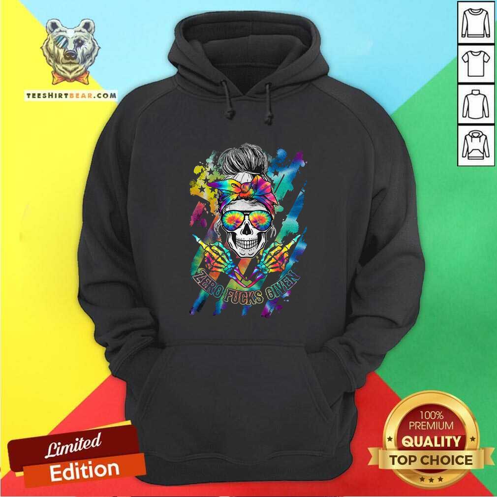 Pretty Zero Fucks Given Colorful Hoodie Pretty Zero Fucks Given Colorful Hoodie