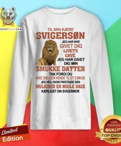 Awesome Svigerson Smukke Datter Lion Sweatshirt