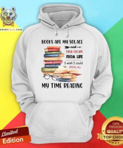 Books Are My Solace My Time Reading Hoodie