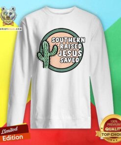 Cactus Southern Raised Jesus Saved Sweatshirt