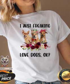 Carolina Dingo I Just Freaking Love Dogs Ok V-neck