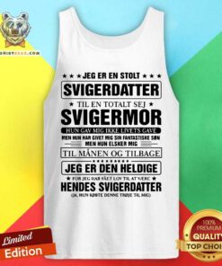 Funny Svigerdatter Svigermor Jeg Er Den Heldige Tank Top