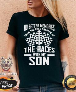 Grateful The Ones Created At The Races With My Son V-neck