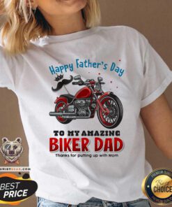 Happy Fathers Day To My Amazing Biker Dad Moto V-neck