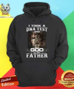 I Took A DNA Test And God Is My Father Lion Hoodie