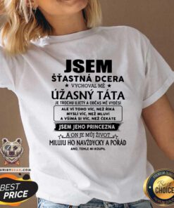 Jsem Stastna Dcera Uzasny Tata V-neck