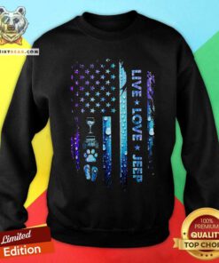 Live Love Jeep American Flag Wine Jeep Paw Flip Flops Sweatshirt
