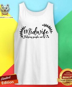 Midwife Helping People Out Tank Top