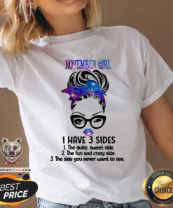 November Girl I Have 3 Sides V-neck