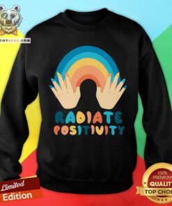 Rainbow Radiate Positivity Sweatshirt