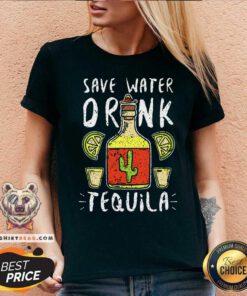 Save Water Drink Tequila V-neck