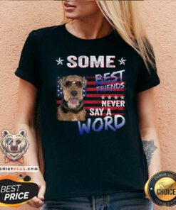 Welsh Terrier Some Best Friends Never Say A Word V-neck