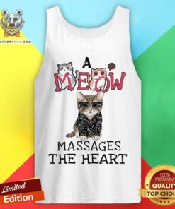 A Meow Massages The Heart Tank Top