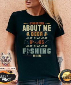 A Short Poem About Me Beer Boobs Fishing V-neck
