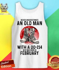 An Old Man With A DD214 Who Born In Febuary Tank Top