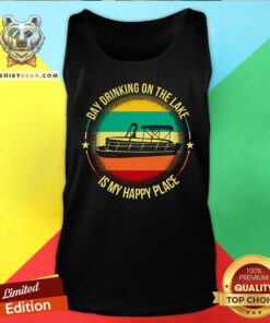 Boating Day Drinking On The Lake Is My Happy Place Vintage Retro Tank Top